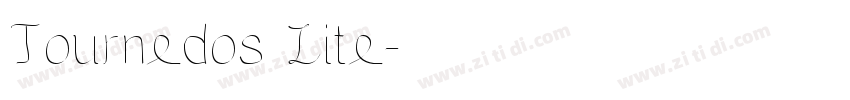 Tournedos Lite字体转换
